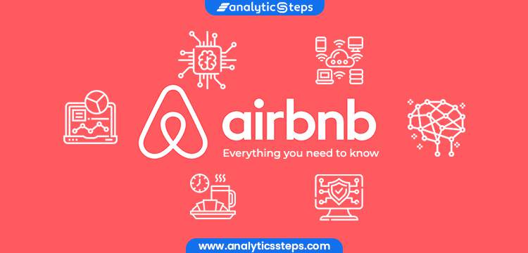 Airbnb - Everything you need to know title banner